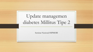 Update managemen diabetes Millitus Tipe 2.ppt 2