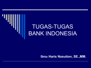 Tugas-Tugas Bank Indonesia: Fungsi dan Kebijakan Moneter