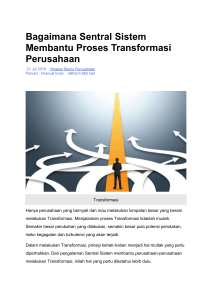 Bagaimana Sentral Sistem Membantu Proses Transformasi Perusahaan
