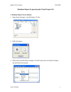 [PDF] Membuat Report (Laporan) pada Visual Foxpro 9.0