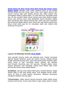 Herbal Buang Air Kecil Terasa Perih Serta Panas Dan Keluar Cairan Seperti Nanah