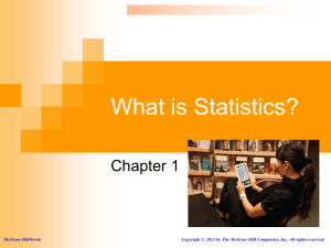 Chapter 1 What is Statistics