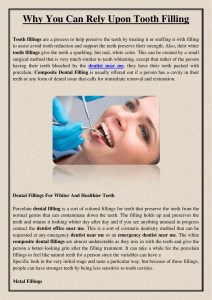 Why You Can Rely Upon Tooth Filling
