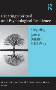 Creating Spiritual  and Psychological Resilience