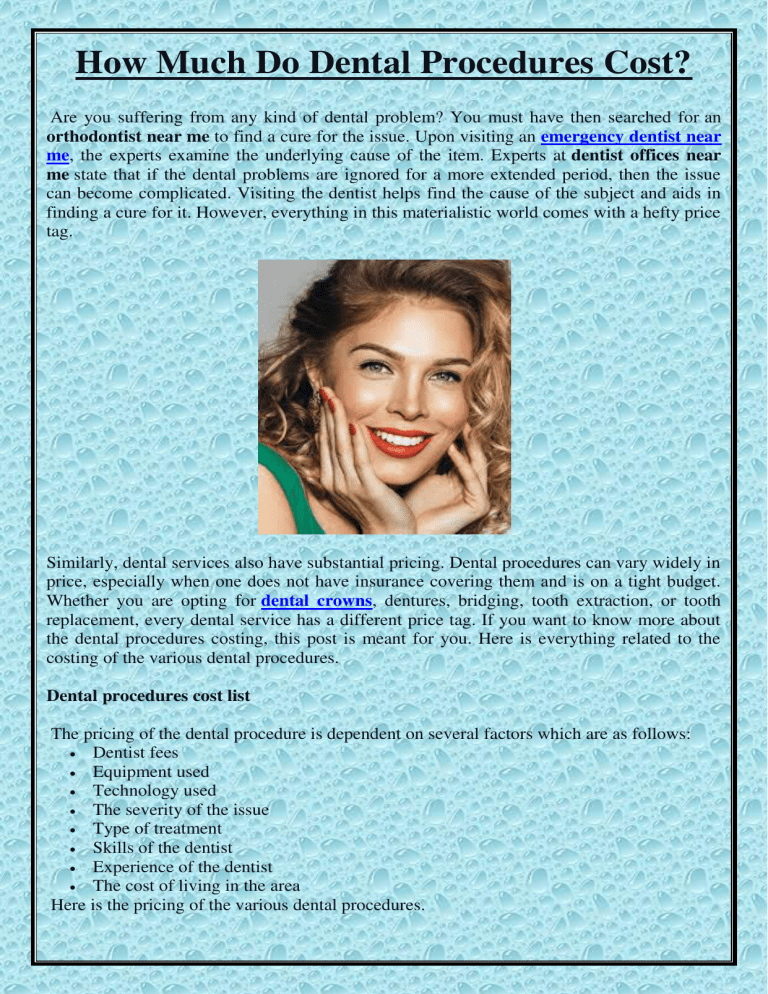 How Much Do Dental Procedures Cost
