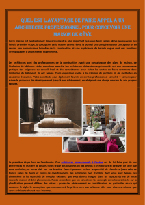 Quel est l'avantage de faire appel &agrave; un architecte professionnel pour concevoir une maison de r&ecirc;ve