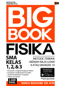{SB} Big Book Fisika SMA Kelas 1, 2, & 3 - Supadi, S.Si., M.Si., Dewi Rossalia, M.Pd., Yhoseph Gita, S.Si., M