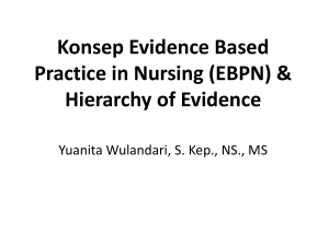 Konsep Evidence Based Practice in Nursing (EBPN) & 7 steps