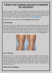 5 Major Vein Treatment Approach As Suggested By Vein Doctors