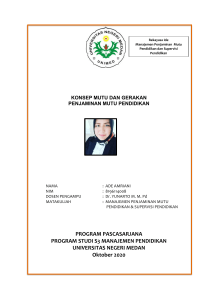 Konsep Mutu dan Gerakan penjaminan Mutu Pendidikan- Ade Amriani 8196114008