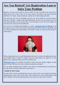 Are You Retired Get Registration Loan to Solve Your Problem