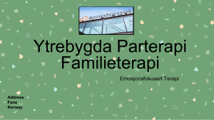 Emosjonsfokusert Terapi Ytrebygda Parterapi Familieterapi