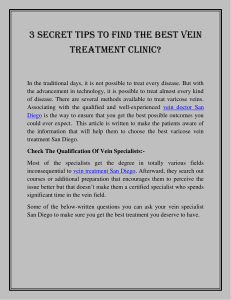 3 Secret Tips To Find The Best Vein Treatment Clinic?