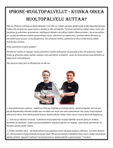 iPhone-huoltoPalvelut - kuinka oikea huoltoPalvelu auttaa?