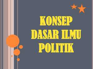 KONSEP DASAR ILMU POLITIK