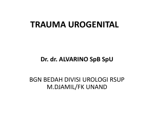 Trauma Urogenital: Urology Lecture Notes