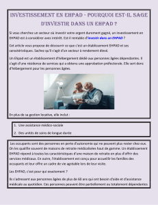 Investissement en EHPAD - Pourquoi est-il sage d'investir dans un EHPAD 