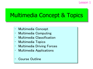Multimedia Concept & Topics