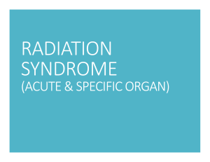 RADIATION SYNDROME -Organ