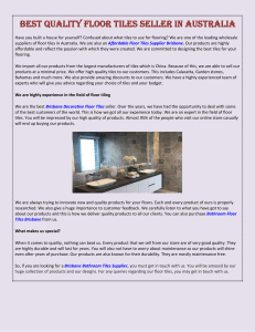 Best Quality Floor Tiles Seller in Australia