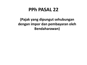PPh PASAL 22 HARI INI