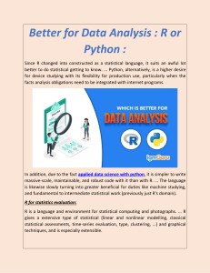 Better for data analysis  R or Python