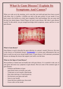 What Is Gum Disease Explain Its Symptoms And Causes