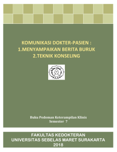 Komunikasi Dokter-Pasien: Menyampaikan Berita Buruk & Teknik Konseling