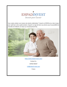 Investir dans une maison de retraite m&eacute;dicalis&eacute;e ou en EHPAD (1)