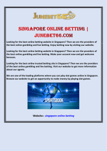 Singapore Online Betting  Junebet66.com