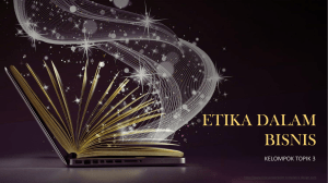 Ethics in Business Presentation - Group Topic 3