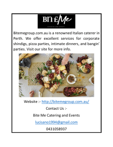 Premier Perth Caterers  Bitemegroup.com