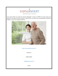 Investir dans une maison de retraite m&eacute;dicalis&eacute;e ou en EHPAD