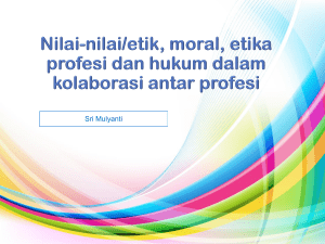 5. Nilai Etik Moral