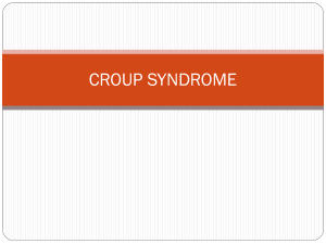 4.CROUP SYNDROME