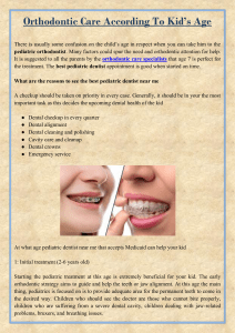 Orthodontic Care According To Kid&rsquo;s Age