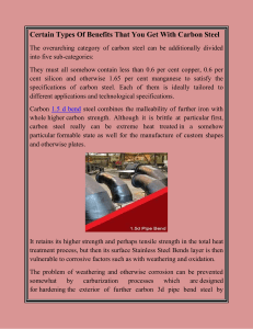 Certain types of benefits that you get with carbon steel-converted