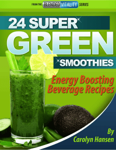 24 Super Green Smoothies By Carolyn Hansen PDF eBook