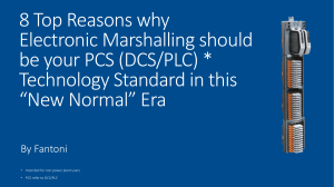 8 Top Reasons why Electronic Marshalling is your New Standard for DCS/PLC Technology