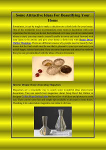 Some Attractive Ideas For Beautifying Your Home