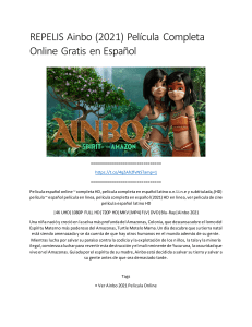 REPELIS Ainbo (2021) Película Completa Online Gratis en Español