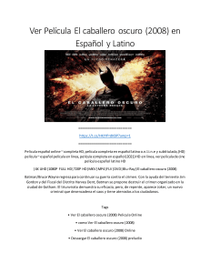 Ver Película El caballero oscuro (2008) en Español y Latino