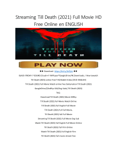 Streaming Till Death (2021) Full Movie HD Free Online en ENGLISH