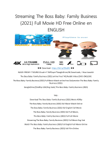 Streaming The Boss Baby: Family Business (2021) Full Movie HD Free Online en ENGLISH