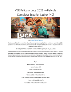 VER.Pelicula Luca 2021 —Pelicula Completa Español Latino [HD]