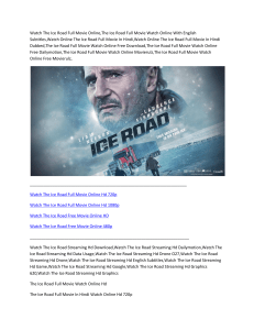 Watch The Ice Road Free Movie Online