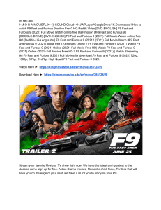 Watch Fast & Furious 9 (F9) (2021) Full Movie Online For Free