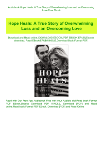 Audiobook Hope Heals A True Story of Overwhelming Loss and an Overcoming Love Free Ebook
