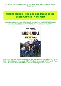 PDF Ebook Hard to Handle The Life and Death of the Black Crowes--A Memoir Free Book