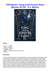 ~PDF/Books~ Song of the Forever Rains (Mousai, #1) BY : E.J. Mellow